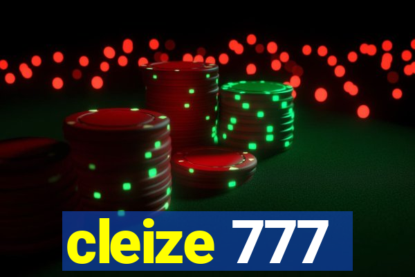 cleize 777